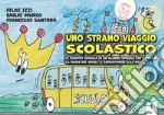 Izzi Felice; Mungo Emilio; Santoro Francesco