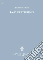 Puech Henri-Charles; Merlini F. (cur.); Bernardini R. (cur.)