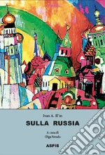 Il'in Ivan; Strada O. (cur.)