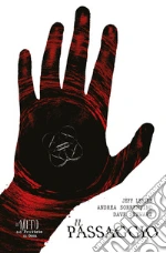 Lemire Jeff; Sorrentino Andrea; Stewart Dave