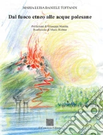 Daniele Toffanin Maria Luisa