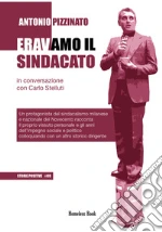 Pizzinato Antonio; Stelluti C. (cur.)