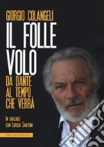 Colangeli Giorgio; Santoni Lucilio