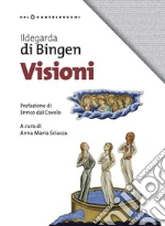 Ildegarda di Bingen (santa); Sciacca A. M. (cur.)