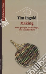 Ingold Tim; Busacca G. (cur.)