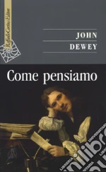 Dewey John; Bove C. (cur.)