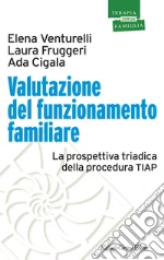 Venturelli Elena; Fruggeri Laura; Cigala Ada