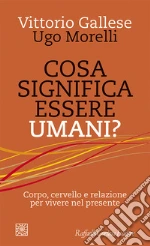 Gallese Vittorio; Morelli Ugo