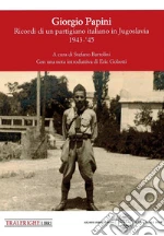 Papini Giorgio; Bartolini S. (cur.)