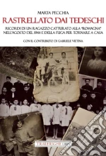 Pecchia Marta; Vietina G. (cur.)