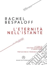 Bespaloff Rachel; Guarnieri C. (cur.); San L. (cur.)