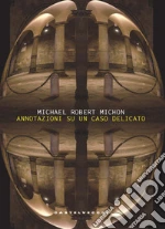 Michon Michael Robert