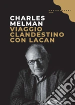Melman Charles; Fanelli C. (cur.); Guarnieri C. (cur.)