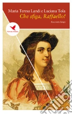 Landi Maria Teresa; Tola Luciana