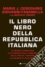 Cereghino Mario Jos; Fasanella Giovanni; Priore Rosario