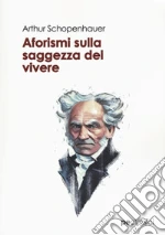 Schopenhauer Arthur; Primiceri S. (cur.)