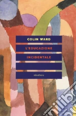 Ward Colin; Codello F. (cur.)