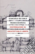 De Carlo Giancarlo; Buncuga Franco