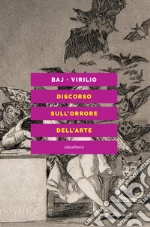Baj Enrico; Virilio Paul