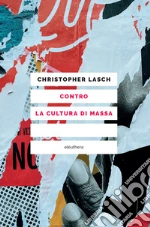 Lasch Christopher; Micha J. (cur.)