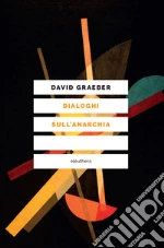 Graeber David; Belhaj Kacem Mehdi; Dubrovsky Nika