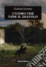 Leroux Gaston; Florio A. (cur.)