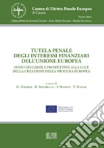 Grasso G. (cur.); Sicurella R. (cur.); Bianco F. (cur.)