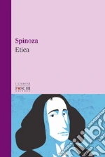 Spinoza Baruch; Donna D. (cur.)