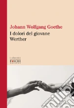 Goethe Johann Wolfgang