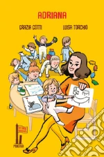 Gotti Grazia; Torchio Luisa