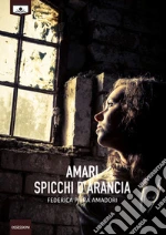 Amadori Federica Piera; Buschi A. (cur.)