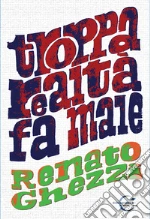Ghezzi Renato; Triolo E. (cur.)