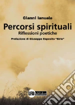 Ianuale Gianni; Prefazione G. E. 