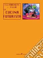 Marinetti Filippo Tommaso; Fillia