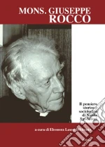 Rocco Giuseppe; Dibitonto E. L. (cur.)