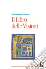 Elisabetta di Schnau (santa); Di Monte M. (cur.)