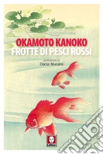 Okamoto Kanoko; Yuko F. (cur.)