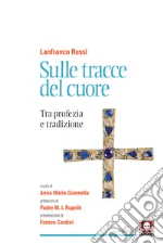 Rossi Lanfranco; Giannella A. M. (cur.)