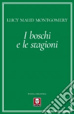 Montgomery Lucy Maud; De Luca E. (cur.)