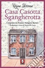Stizzosa Regina; Burnett Frances H.