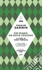 Darwin Charles; Ferrara E. (cur.)