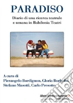 Bordignon P. (cur.); Burbello G. (cur.); Masotti S. (cur.)