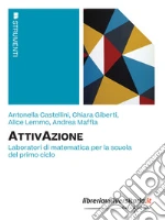 Castellini Antonella; Giberti Chiara; Lemmo Alice
