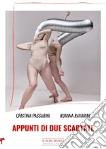 Passarini Cristina; Ravarini Romina