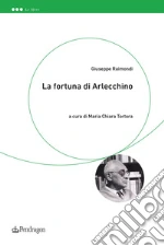 Raimondi Giuseppe; Tortora M. C. (cur.)