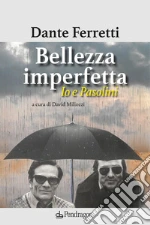 Ferretti Dante; Miliozzi D. (cur.)