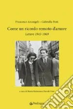 Arcangeli Francesco; Festi D. (cur.); Malatesta M. (cur.)