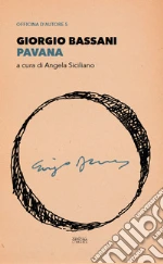 Bassani Giorgio; Siciliano A. (cur.)