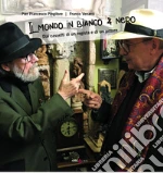 Venanti Franco; Pingitore Pier Francesco