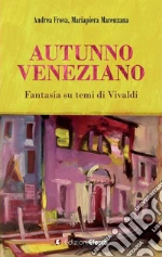 Frova Andrea; Marenzana Mariapiera